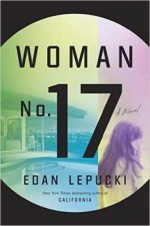 Woman No. 17 - Edan Lepucki