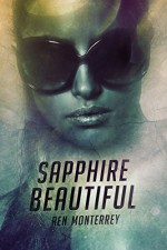 Sapphire Beautiful (The Club Book 4) - Ren Monterrey