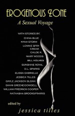 Erogenous Zone: A Sexual Voyage - Jessica Tilles, Elissa Gabrielle