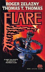 Flare - Roger Zelazny, Thomas T. Thomas