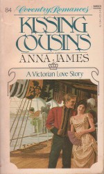 Kissing Cousins (Coventry Romances; 84) - Anna James