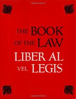 The Book of the Law - Aleister Crowley, Rose Edith Crowley