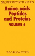 Amino Acids, Peptides, and Proteins - Royal Society of Chemistry, Royal Society of Chemistry