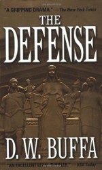 The Defense - D.W. Buffa