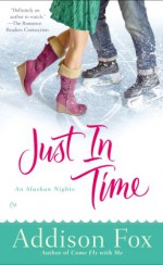 Just In Time - Addison Fox