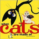 What Cats Are Made Of - Hanoch Piven
