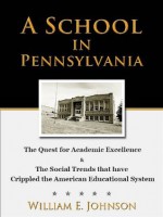 A School in Pennsylvania - William Johnson