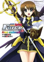 魔法戦記リリカルなのはForce true colored(3) (角川コミックス・エース) (Japanese Edition) - 都築 真紀, 緋賀 ゆかり