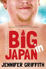 Big in Japan - Jennifer Griffith