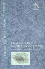 Legislation for Noise and Vibration - Professional Engineering Publishing