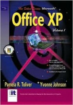 Select Series: Microsoft Office XP Volume I - Pamela R. Toliver, Yvonne Johnson, Sue Wise