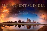 Monumental India - Amin Nath, Amit Pasricha, William Dalrymple