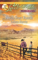 Fresh-Start Ranch - Leann Harris