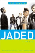 Jaded - Lucy Hawking