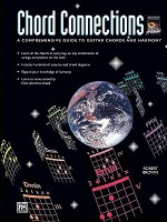 Chord Connections: A Comprehensive Guide to Guitar Chords and Harmony - Robert K. Brown