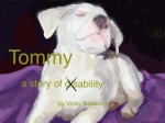 Tommy - A Story of Ability - Vicky Kaseorg