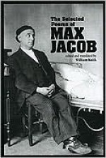 The Selected Poems - Max Jacob