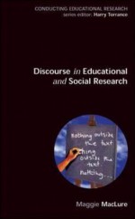 Discourse in Educational and Social Research - Margaret Maclure