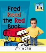 Fred Read the Red Book - Pam Scheunemann