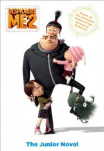 Despicable Me 2: The Junior Novel - Annie Auerbach