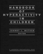 Handbook of Hyperactivity in Children: - Johnny L. Matson