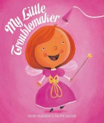 My Little Troublemaker - Thierry Robberecht, Philippe Goossens