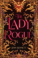 The Lady Rogue - Jenn Bennett