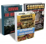 Survival BOX SET 3 In 1. Prepper's Guide On Outdoor Cooking With 30 Survival Food Recipes + 20 Canning And Preserving Tips: (Survival Guide for Beginners, ... How to survive an Electromagnetic Pulse) - Susan Davidson, Helen Earls