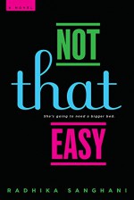 Not That Easy - Radhika Sanghani