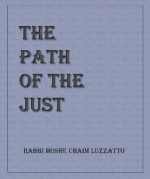 The Path of the Just - Moshe Chaim Luzzatto, Adam Berger