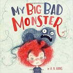 My Big Bad Monster - Kim Kang-Won