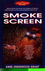 Smoke Screen - Anne Underwood Grant