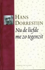 Nu de liefde me zo tegenzit + CD - Hans Dorrestijn, Lolies van Grunsven