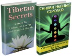 Chakras and Tibetan Secrets: Self Healing Guide: Heal Your Body, Reduce Stress and Increase Energy (Chakra Balancing, Crystal Healing, Tibetan Rites, Energy Work, Self Healing, Energy Healing) - Mary Solomon