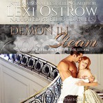 Demon in Steam: Alliance of Silver and Steam, Book 0.5 - Lexi Ostrow, Lexi Ostrow, Elliott Daniels