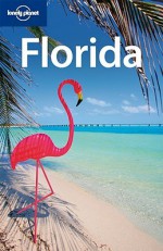 Florida (Regional Guide) - Willy Volk, Adam Karlin, Becca Blond