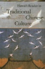 Hawaii Reader In Traditional Chinese Culture - Paul Rakita Goldin