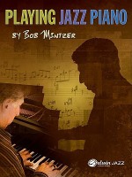 Playing Jazz Piano - Bob Mintzer