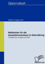 Ma Zahlen F R Die Assoziationsanalyse Im Data Mining - Stephan Hagemann