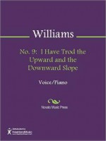 No. 9: I Have Trod the Upward and the Downward Slope - Ralph Vaughan Williams