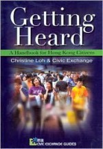 Getting Heard - Christine Loh