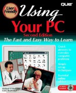 Using Your Pc - R. Michael O'Mara, Gerald R. Routledge