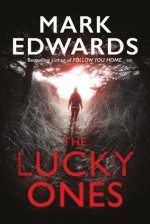 The Lucky Ones - Mark Edwards