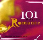 101 Ways To Romance (Hay House Lifestyles) - Barbara De Angelis