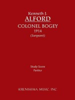 Colonel Bogey: Study Score - Kenneth J Alford, Richard W Sargeant