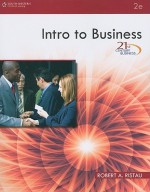 21st Century Business: Intro to Business - Robert A. Ristau