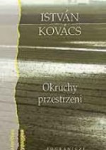 Okruchy przestrzeni - István Kovács