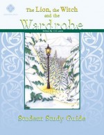 The Lion, the Witch, & the Wardrobe, Student Guide - Highlands Latin School Faculty