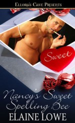 Nancy's Sweet Spelling Bee - Elaine Lowe