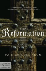 The Reformation: A History - Patrick Collinson